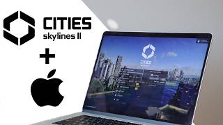 How to Play Cities Skylines 2 on Mac OS 2024 [upl. by Toogood]