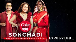 Sonchadi Song lyrics  DigV ft Neha Kakar Kamla Devi digv nehakakkar kamladevi [upl. by Inattyrb]