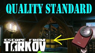 Quality Standard Quest Guide  Escape From Tarkov EFT [upl. by Esch797]