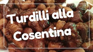 Turdilli alla Cosentina  Ricette Calabresi [upl. by Barren]