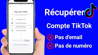 Comment récupérer un compte TikTok sans numéro de téléphone ni email  2024 [upl. by Nanyk]