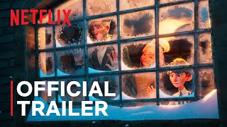 Scrooge A Christmas Carol  Official Trailer  Netflix [upl. by Haleelahk]