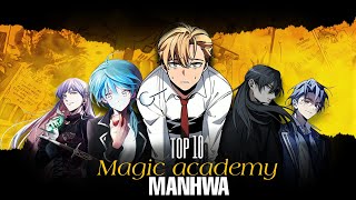 Top 10 MAGIC Academy manhwa 🔥 manhwa recommendation [upl. by Ymrej]