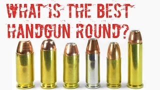 Caliber Debate What Is The Best Handgun Round [upl. by Gweneth]