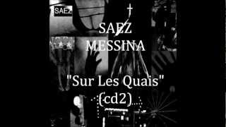 SAEZ  MESSINA cd2 quotSur les quaisquot [upl. by Vita]