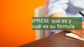 Qué es y cómo calcular el IPREM  Blogs MAPFRE [upl. by Nivlad440]