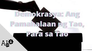 Demokrasya Pamahalaan ng mga Mamamayan [upl. by Gaston235]