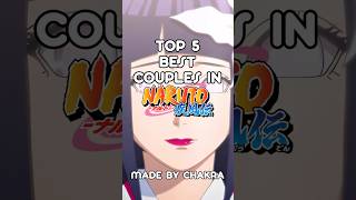 Top 5 Best Couples in Naruto [upl. by Art]