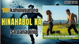 10 kahulugan ng HINAHABOL KA sa panaginip hinahabolkasapanaginip hinahabolsapanaginip [upl. by Major]