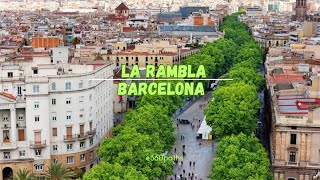 A Walk Through LA RAMBLA BARCELONAs Most Iconic STREET [upl. by Heuser592]