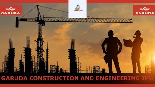 Garuda Construction and Engineering Limited IPO I Mainboard IPO I IPO Latest GMP I Financial Details [upl. by Naicul]