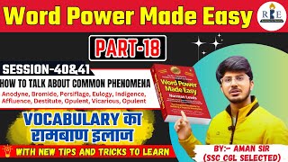 Word Power Made Easy Part18 Session 40 amp 41 HOW TO TALK ABOUT COMMON PHENOMENON [upl. by Nwadal]