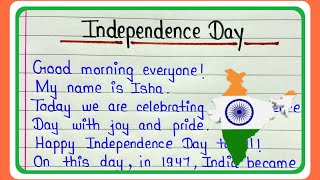 Independence Day speech in english 2024  Speech on 15 August 2024  15 August speech in english [upl. by Lotti6]