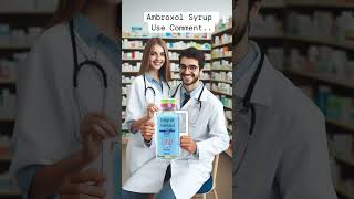 Ambroxol syrup use doctor viralshorts trendingshorts coughsyrup quiz pharmacist bscnursing [upl. by Cleres]