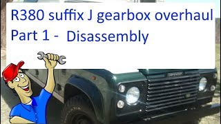 Land Rover R380 suffix J gearbox overhaul Part 1 Disassembly [upl. by Zarihs]