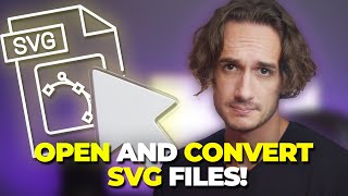 How to Open and Convert SVG Files [upl. by Yerbua]