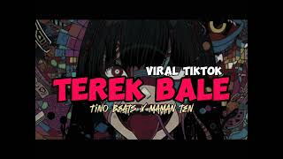 TEREK BALE TINO BEATZ X MAMAN TEN [upl. by Estelle512]