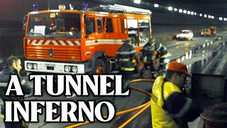 The Deadly Mont Blanc Tunnel Fire 1999 Documentary [upl. by Samoht]