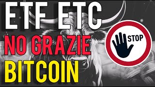 ETCETF BITCOIN  QUELLO CHE NON SAI  COME FUNZIONANO REALMENTE [upl. by Ibbob]