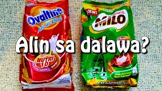 ALIN SA DALAWA ANG PIPILIIN MO OVALTINE O MILO  A Comparison of two Chocolate Beverages [upl. by Htezzil]