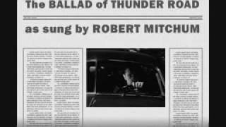 Robert Mitchum sings The Ballad of Thunder Road [upl. by Sakul]