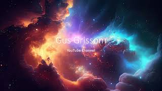 Gus Grissom Biography [upl. by Anasiul]