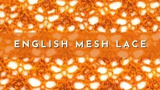 How to Knit the English Mesh Lace Stitch  Knitting Stitch Pattern  English Style [upl. by Constancia]