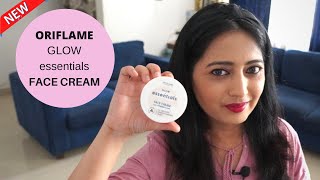 New Oriflame Essentials Glow Face Cream Review  All Skin Types  By HealthAndBeautyStation [upl. by Swayne]