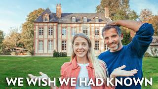 Buying A Chateau In France 🏰 🇫🇷  10 Things we wish we knew before [upl. by Notniuqal636]