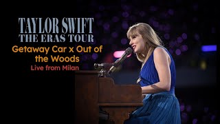 Taylor Swift  Getaway Car x Out of the Woods The Eras Tour Milan Night 2 2024 [upl. by Hengel]