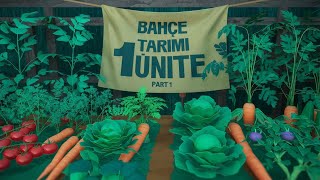 BAHÇE TARIMI 1 UNITE 1PART TARIM TEKNOLOJİSİ [upl. by Atsirtal300]