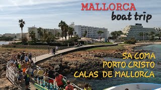 Mallorca Boat Trip Calas de Mallorca Sa Coma Porto Cristo 🛥 4K [upl. by Ahsaercal]