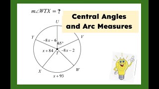 Central Angles and Arc Measures [upl. by Aissila]