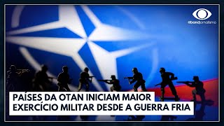 Países da Otan iniciam maior exercício militar desde a Guerra Fria  Jornal da Band [upl. by Dirrej559]