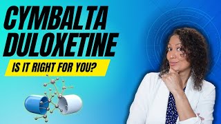 Cymbalta Duloxetine What you NEED to know [upl. by Ahseinek644]