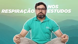 Técnicas de Respiração nos Estudos [upl. by Behlau785]