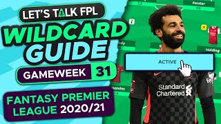 Complete FPL Wildcard Gameweek 31 Guide  Fantasy Premier League 202021 [upl. by Kaazi]