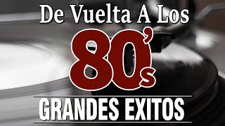 Grandes Éxitos 80s En Inglés  Retromix 80 y 90 En Inglés  Musica De Los 80 [upl. by Chiles]