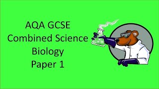 AQA GCSE Combined Science 91 Biology Paper 1 in under 60 minutes  Friday 10th May 2024 [upl. by Tenney]