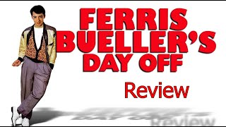 Ferris Bueller Day Off Review [upl. by Fogarty]