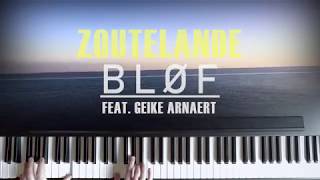 Zoutelande Piano Version  BLØF ftGeike Arnaert  Frankfurt Oder Cover [upl. by Emoreg918]