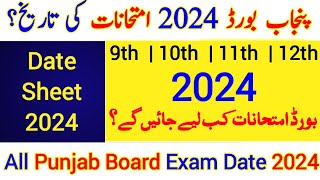 Date sheet of 10th class 2024 Punjab board  9th  10th  11th  12th  Exam date 2024 [upl. by Ennaylloh194]