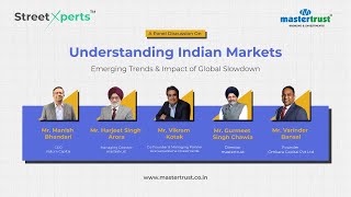 StreetXperts Decoding Indian Equity Markets amp its Emerging Trends Expert Panel  mastertrust [upl. by Wappes]