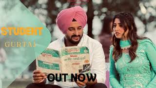 Student Official Song Gurtaj  Babbu  New Punjabi Song 2024  Latest Punjabi Song 2024 [upl. by Ewall]