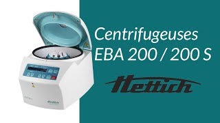 Centrifugeuse EBA200 et EBA200S HETTICH® [upl. by Llydnek]