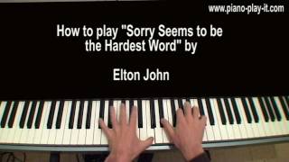 Sorry Seems to be the hardest Word Piano Tutorial Elton John [upl. by Enella416]