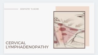 CERVICAL LYMPHADENOPATHY [upl. by Itnuahsa489]