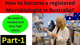 How to be a registered Microbiologist in Australia  How to become a Microbiologist Microbiologist [upl. by Susi]