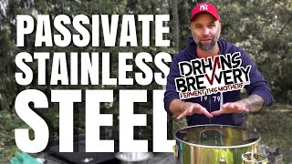 Passivating Stainless Steel Fermenters and Brewing Equipment Easy at Home [upl. by Frederik]