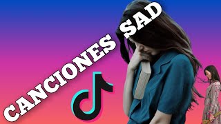 200 CANCIONES SAD de TikTok pero NO SABES el NOMBRE [upl. by Marijn707]